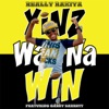 Yinz Wanna Win (feat. Gabby Barrett) song lyrics