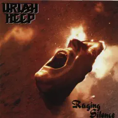 Raging Silence by Uriah Heep album reviews, ratings, credits