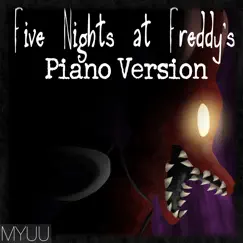 Five Nights at Freddy's (Piano Version) Song Lyrics