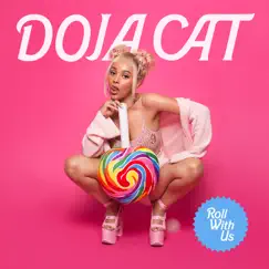Roll With Us - Single by Doja Cat album reviews, ratings, credits