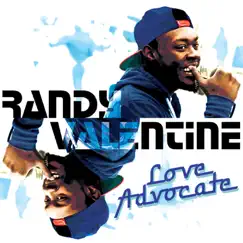 Love Advocate - Single by Randy Valentine album reviews, ratings, credits