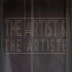The Artist & the Artiste EP by The Artist & the Artiste album reviews, ratings, credits