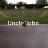 Uncle John - Single album lyrics, reviews, download