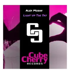 Light Up the Sky - Single by Alex Moran album reviews, ratings, credits
