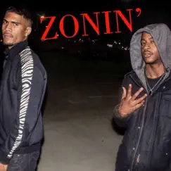 Zonin' (feat. Br5ze) Song Lyrics