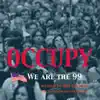 Occupy (We Are the 99) [feat. Bill Blue] - Single album lyrics, reviews, download