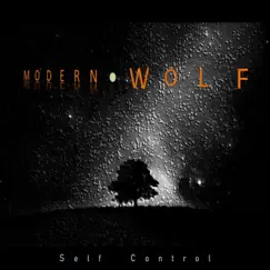 Self Control - Single by Modern Wolf album reviews, ratings, credits