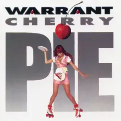 Cherry Pie (Expanded Edition) by Warrant album reviews, ratings, credits