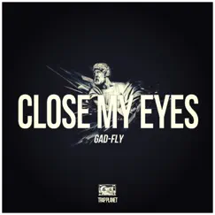 Close My Eyes - Single by Gadfly album reviews, ratings, credits