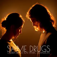Same Drugs (feat. Patric Johnston) - Single by Lauren Black album reviews, ratings, credits
