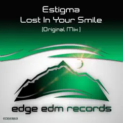 Lost in Your Smile - Single by Estigma album reviews, ratings, credits