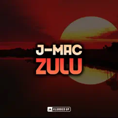 Zulu - Single by J-Mac album reviews, ratings, credits