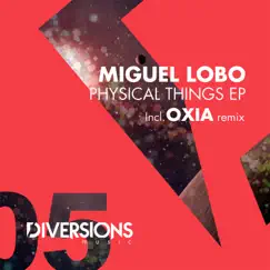 Physical Things - Single by Miguel Lobo album reviews, ratings, credits