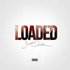 Loaded (feat. Hard Hitta) - Single album lyrics, reviews, download