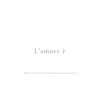 L'amore è -I Will Love You Even After I'm Gone - Single album lyrics, reviews, download
