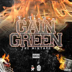 Gain Green by Fe Tha Don album reviews, ratings, credits