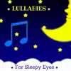 Lullabies for Sleepy Eyes album lyrics, reviews, download