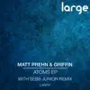 Atoms EP (with Griffin) album lyrics, reviews, download