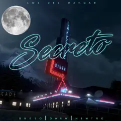 Secreto (feat. Newtro) - Single by Owew & Obeeo album reviews, ratings, credits