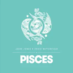 Pisces by Jesse Jones & Craig Butterfield album reviews, ratings, credits