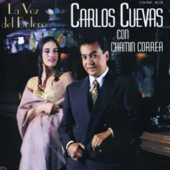 La Voz del Bolero by Carlos Cuevas & Chamín Correa album reviews, ratings, credits