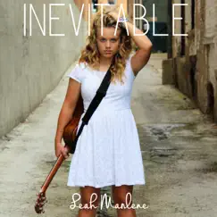 Inevitable - Single by Leah Marlene album reviews, ratings, credits