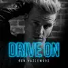 Drive On - Single album lyrics, reviews, download