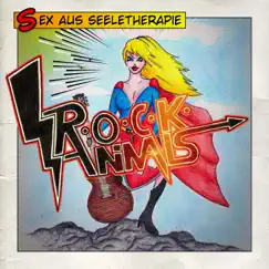 Sex aus Seeletherapie by R.O.C.K. Animals album reviews, ratings, credits