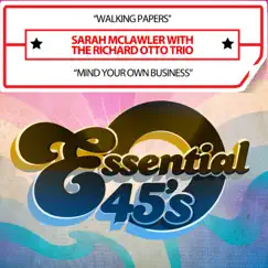 Walking Papers / Mind Your Own Business (with The Richard Otto Trio) - Single by Sarah McLawler album reviews, ratings, credits