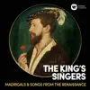 Madrigals & Songs from the Renaissance album lyrics, reviews, download