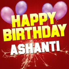 Happy Birthday Ashanti (Electro Version) Song Lyrics