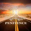 Penitence - Single album lyrics, reviews, download