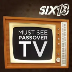 Must See Passover TV - EP by Six13 album reviews, ratings, credits