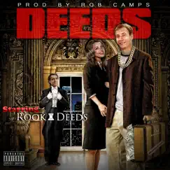 Deeds - Single by Rook Deeds album reviews, ratings, credits