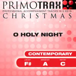 O Holy Night - Contemporary Style - Christmas Primotrax - Performance Tracks - EP by Christmas Primotrax & Fox Music Party Crew album reviews, ratings, credits