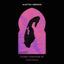 Hands Together EP by Marten Hørger album reviews, ratings, credits