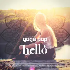 Hello (Yoga Version) - Single by Yoga Pop album reviews, ratings, credits