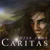 Inter Arma Caritas - Single album lyrics, reviews, download
