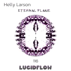 Eternal Flame - Single by Helly Larson album reviews, ratings, credits