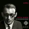Géza Anda (The Telefunken Recordings) album lyrics, reviews, download