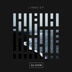 Limbo - EP by ALXSM album reviews, ratings, credits