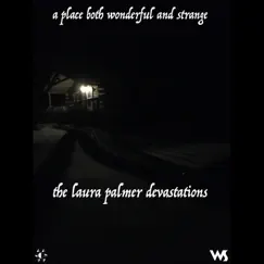 The Laura Palmer Deviations (Azar Swan's Real Life Horror Remix) Song Lyrics