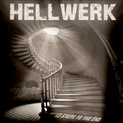 13 Steps to the End by Hellwerk album reviews, ratings, credits