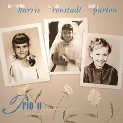 Trio II (Remastered) by Dolly Parton, Linda Ronstadt & Emmylou Harris album reviews, ratings, credits