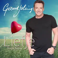 Liefje - Single (Single Remix) by Gerard Joling album reviews, ratings, credits