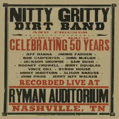 Circlin' Back - Celebrating 50 Years (Live) by Nitty Gritty Dirt Band album reviews, ratings, credits
