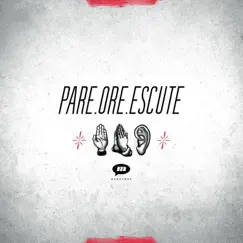 Pare, Ore, Escute - EP by Megafone album reviews, ratings, credits