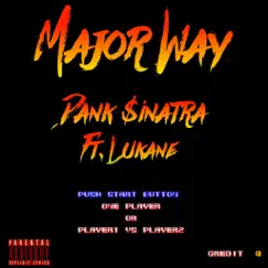 Major Way (feat. Lukane) Song Lyrics