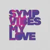 My Love - Single album lyrics, reviews, download