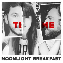 Time (Deluxe Version) by Moonlight Breakfast album reviews, ratings, credits